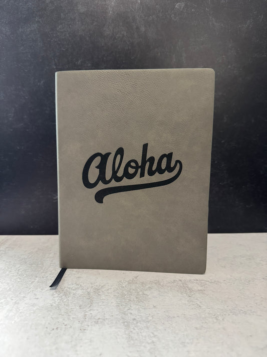 Grey Faux Leather Cover Notebook | laser engraved | Aloha script | 7x9" 80 pages |